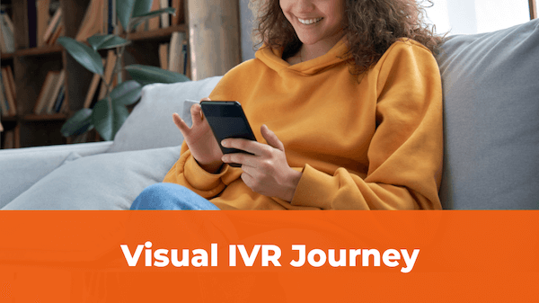 Visual IVR Journey